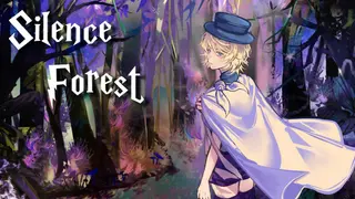 Silence Forest