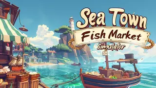 Sea Town - Fish Market Simulator