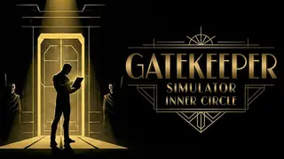 Gatekeeper Simulator: Inner Circle