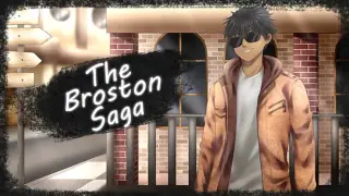 The Broston Saga