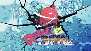 Reggie, His Cousin, Two Scientists and Most Likely the End of the World