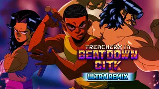 Treachery in Beatdown City: Ultra Remix