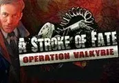 A Stroke of Fate: Operation Valkyrie