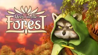 Deep, In the Forest - Switch