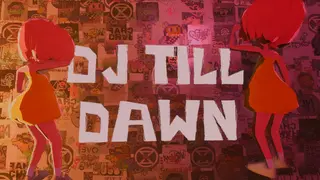 DJ till Dawn