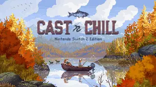 Cast n Chill - Nintendo Switch 2 - Switch 2