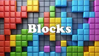 Blocks