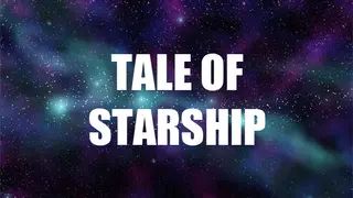 Tale Of Starship