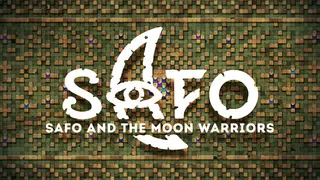 Safo and The Moon Warriors