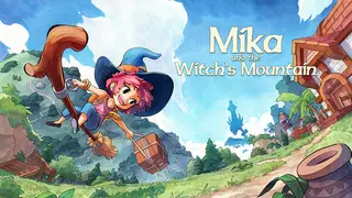 Mika and The Witch's Mountain