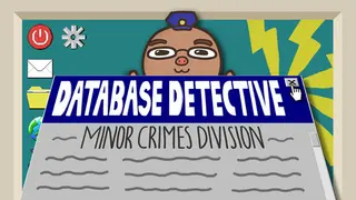 Database Detective: Minor Crimes Division