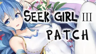 Seek Girl Ⅲ - Patch