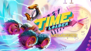 Time Loader: First Memories