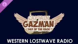 Captain Gazman Day Of The Rage - Western Lostwave Radio