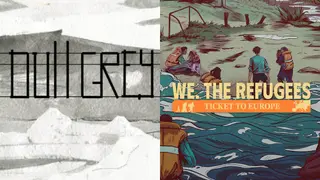 Dull Grey and Refugees