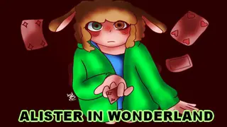 Alister In Wonderland