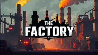 The Factory