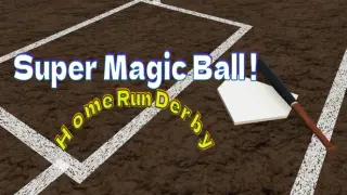 Super Magic Ball ! Home Run Derby