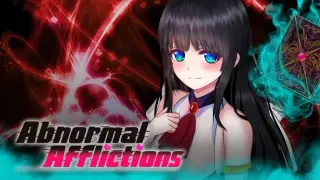 Abnormal Afflictions: Weakened, Addicted, Terrified & Enthralled