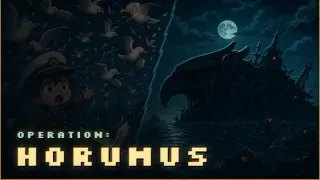 Operation: Horumus