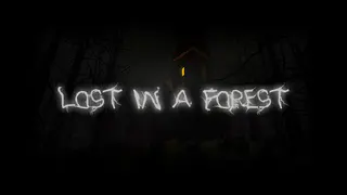 Lost in a Forest