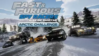 Fast & Furious: Spy Racers Rise of SH1FT3R - Arctic Challenge - Switch