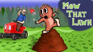 Mow That Lawn