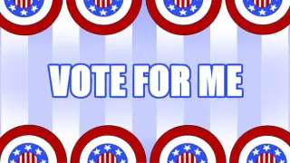 Vote For Me