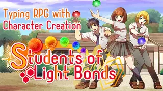 Students of Light Bonds - Typing RPG with Character Creation