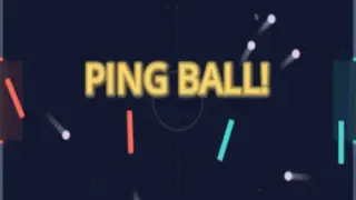 Ping Ball!