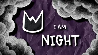 I AM NIGHT