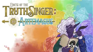 Edicts of the Truthsinger: The Orb of Artemagus