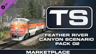 TS Marketplace: Feather River Canyon Scenario Pack 02