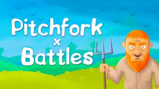 Pitchfork Battles