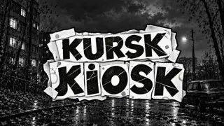 Kursk Kiosk