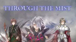 Through the Mist