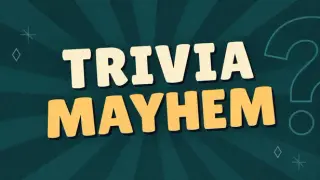Trivia Mayhem