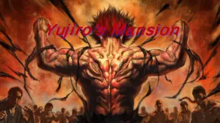 Yujiro's Mansion