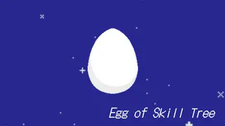 Egg of Skill Tree