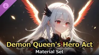 Demon Queen's Hero Act - Material Set