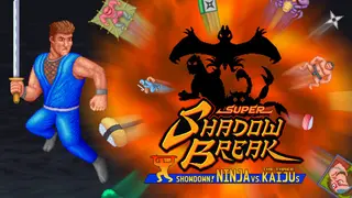 Super Shadow Break : Showdown! NINJA VS The Three KAIJUs