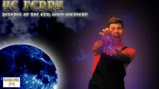 Ye Fenny - Revenge of the Evil Good Shepherd