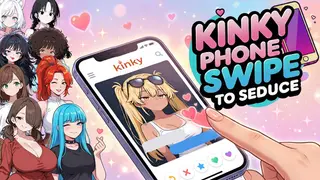 Kinky Phone - Swipe to Seduce