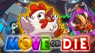 Move or Die