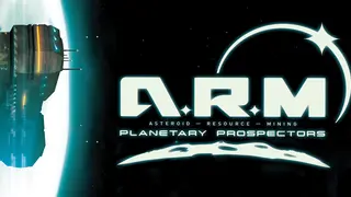 A.R.M. Planetary Prospectors EP1 (Asteroid Resource Mining) EARLY ACCESS