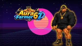 Aura Farmer 67