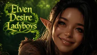 Elven Desire Ladyboys