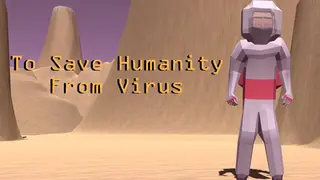 To Save Humanity From Virus