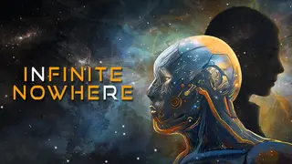 Infinite Nowhere