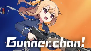 Gunner-chan!